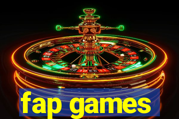 fap games